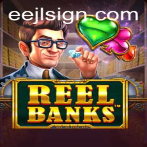 Discover the Thrilling World of ReelBanks